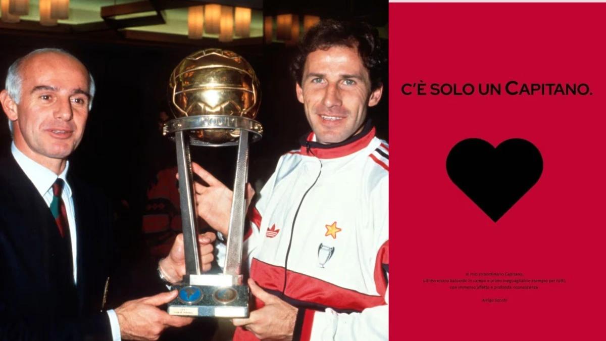 Arrigo Sacchi - Franco Baresi: Hai bộ não vĩ đại trong một cơ thể