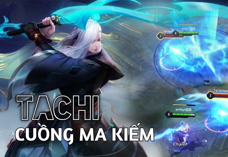 Bảng ngọc Tachi Liên Quân và cách lên đồ mạnh nhất