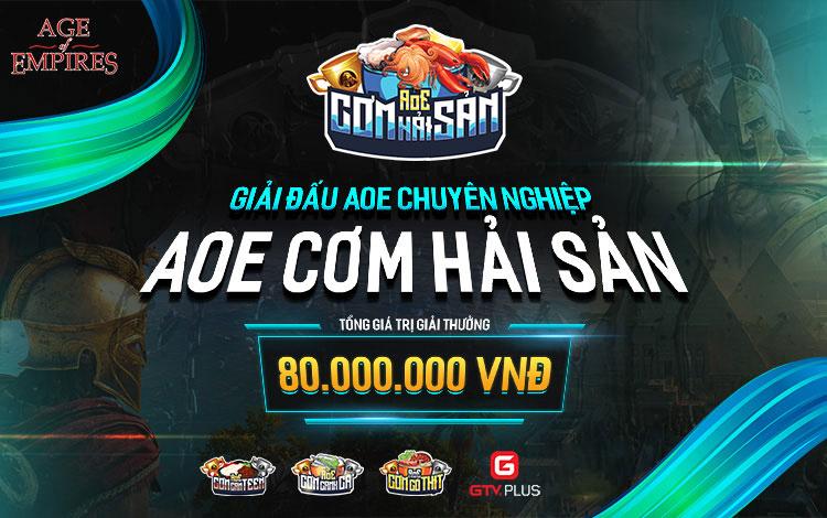AoE Cơm Hải Sản Lần 1: Cuộc chiến mới thử thách mới