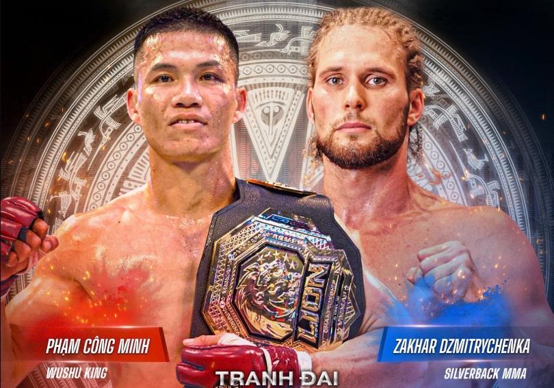 Phạm Công Minh vs. Zakhar Dmitrychenka: Hai "mãnh hổ" đối đầu ở LION Championship 22