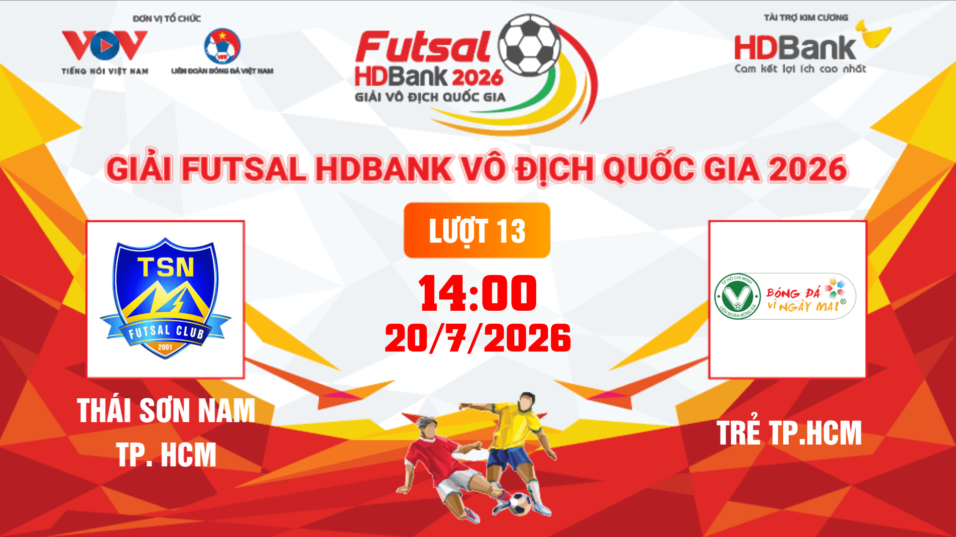 Link xem trực tiếp futsal HDBank VĐQG 2026: Thái Sơn Nam vs Trẻ TPHCM